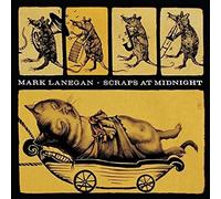 MARK LANEGAN - SCRAPS AT MIDNIGHT VINYL LP NEUF