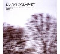Mark Lockheart – In Deep – CD – Import
