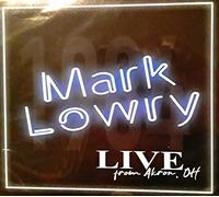 Mark Lowry - Mark Lowry - Live from Akron OH