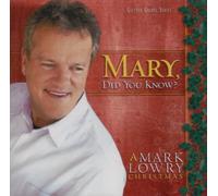 Mark Lowry – Mary Did You Know – CD