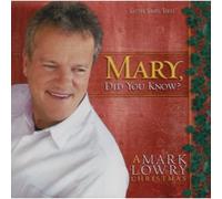 Mark Lowry Mary Did You Know (CD)