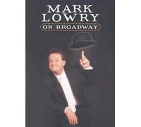Mark Lowry: On Broadway [Import USA Zone 1]