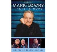 Mark Lowry - There Is Hope [Digital Video Disc]