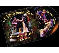 Mark & Maggie O'Connor - A Christmas Duo