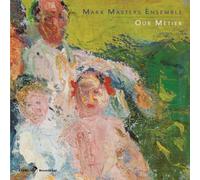 Mark Masters - Our Metier