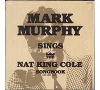 Mark Murphy - Sings The Nat King Cole Songbook - Volume One