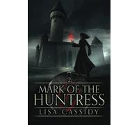Mark Of The Huntress