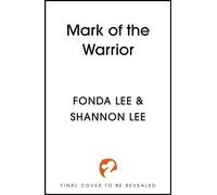 Mark of the Warrior - Fonda Lee - Hodderscape - ebook (ePub) - Livre