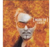 Mark`Oh - R e b i r t h