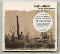 MARK OLSON AND THE CREEKDIPPERS - MARK OLSON AND THE CREEKDIPPERS - CR IPPIN FOR THE FIRST TIME - CD (not vinyl)