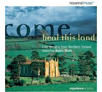Mark, Robin - Come Heal This Land