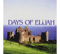 Mark, Robin - Days of Elijah-the Worship