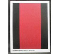 Mark Rothko and Barnett Newman: The Sublime is Now!