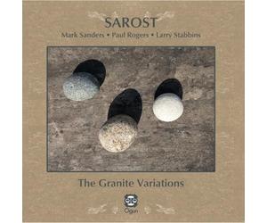 Mark Sanders, Paul Rogers & Larry Stabbins - SAROST: The Granite Variations