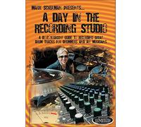 Mark Schulman : A Day In The Recording Studio