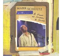 Mark Schultz Live: A Night of Stories & Songs [With DVD]