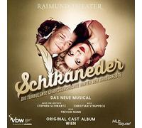 Mark Seibert,Milica Jovanovic - Schikaneder-Original Cast Album Wien