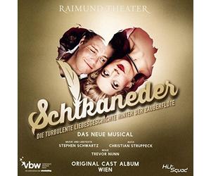 Mark Seibert,Milica Jovanovic - Schikaneder-Original Cast Album Wien