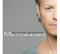Mark Seibert, Roberta Valentini et Sabrina Auer – Mark Mal Anders – Alive AG