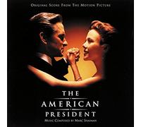 Mark Shaiman - The American President