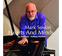 Mark Soskin - Mark Soskin: Hearts And Minds