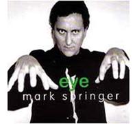 Mark Springer - Eye