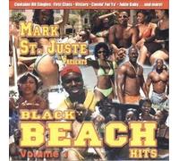 Mark St. Juste Presents Black Beach Hits, Volume 1