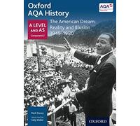 Oxford AQA History: The American Dream: Reality and Illusion 1945-1980