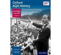 The American Dream: Reality And Illusion 1945-1980 - A Level And As Component 2
