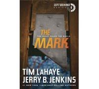 Mark The by Tim LaHaye Tim LaHaye (Auteur)