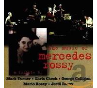 Mark Turner & Chris Cheek & George Colligan & Mario Rossy & Jordi Rossy - Music of Mercedes Rossy
