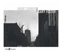 Mark Turner Meets Gary Foster [Cd] Ltd Ed