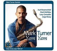 Mark Turner Quintet – Yam – Vinyle 2LP Gatefold 180g Noir – Import – Universal Music Group