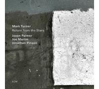 MARK TURNER - RETURN FROM THE STARS 2 VINYL LP NEUF TURNER,MARK