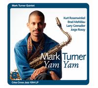 Mark Turner Quintet – Yam – Vinyle 2LP Gatefold 180g Noir – Import – Universal Music Group