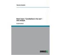 Mark Twain: "Cannibalism in the cars" - eine Analyse Schankin, Thorsten (Auteur)