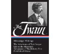Mark Twain, écrits du Mississippi