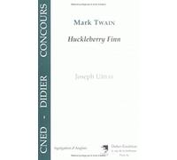 Mark Twain. "Huckleberry Finn"