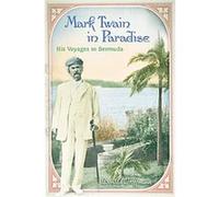 Mark Twain in Paradise, Mark Twain and His Circle Series Donald Hoffmann (Auteur)