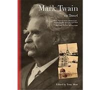 Mark Twain on Travel, On Series Terry Mort (Auteur)