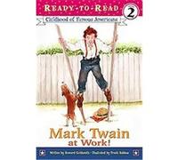 Mark Twain, Ready-To-Read. Level 2 Howard Goldsmith (Auteur)