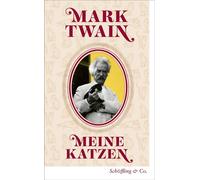 Mark Twain und die Katzen - Mark Twain - Schöffling & Co. - ebook (ePub) - Livre