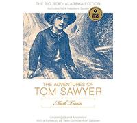 Mark Twain's Adventures Of Tom Sawyer: The Newsouth Edition