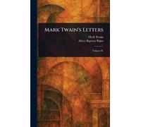 Mark Twain's Letters