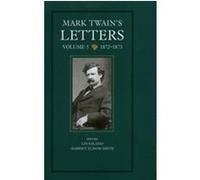 Mark Twain's Letters, MARK TWAIN'S COLLECTED LETTERS Roy J. Friedman Mark Twain Collection (Library of Congress), Edgar Marquess Branch, Kenneth M. Sanderson, Mark Twain, Michael B. Frank (Auteur)