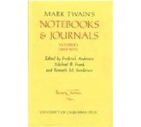 Mark Twain's Notebooks and Journals 1855 1873, Mark Twain Papers Samuel Langhorne Clemens (Auteur)