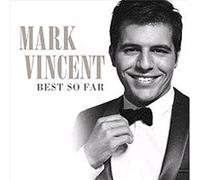 Mark Vincent - Best So Far (Gold Series) [Import]