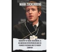 Mark Zuckerberg: Biography of Mark Zuckerberg, is an American entrepreneur who co-founded Facebook and its parent company, Meta Platforms