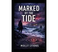 Marked by the Tide