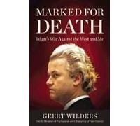 Marked For Death: Islam's War Against The West And Me